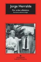 Por orden alfabético: escritores, editores, amigos 8433977296 Book Cover