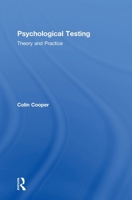 Psychological Testing: Theory and Practice 1138228893 Book Cover