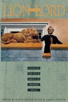 Lion of the Lord: Essays on the Life & Service of Brigham Young 1573451126 Book Cover