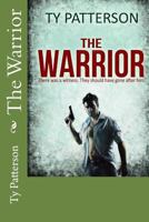 The Warrior 1517666074 Book Cover