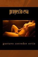 Proyecto Eva 1491090480 Book Cover