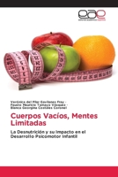 Cuerpos Vacíos, Mentes Limitadas (Spanish Edition) 6139440823 Book Cover