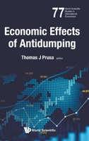 Economic Effects of Antidumping (World Scientific Studies in International Economics) 9811225249 Book Cover