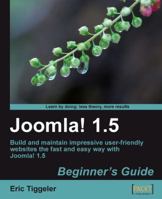 Joomla! 1.5: Beginner's Guide 1847199909 Book Cover