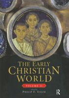 The Early Christian World 0415164974 Book Cover