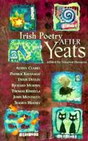 Irish Poetry After Yeats: Seven Poets 0316346888 Book Cover