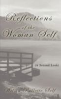Reflections of the Woman Self: 143439803X Book Cover