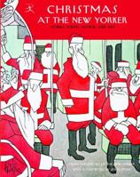 Christmas at The New Yorker: Stories, Poems, Humor, and Art 1400061407 Book Cover