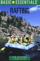 BASIC ESSENTIALS RAFTING, 2nd Edition (Basic Essentials) 0762706651 Book Cover
