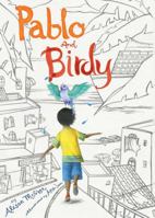 Pablo and Birdy 1481470272 Book Cover