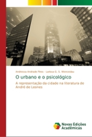 O urbano e o psicológico 6139667712 Book Cover