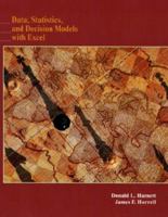 Data, Statistics, and Decision Models with Excel 0471133981 Book Cover
