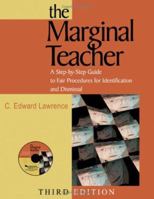 The Marginal Teacher: A Step-by-Step Guide to Fair Procedures for Identification and Dismissal 0803960484 Book Cover