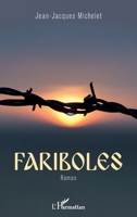 Fariboles: Roman (French Edition) 2343171939 Book Cover