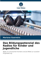 Das Bildungspotenzial des Radios für Kinder und Jugendliche 6206852105 Book Cover