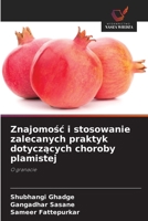 Znajomosc i stosowanie zalecanych praktyk dotyczacych choroby plamistej (Polish Edition) 6209531032 Book Cover