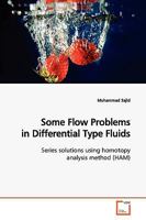 Some Flow Problems in Differential Type Fluids 3639146662 Book Cover