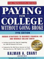 Paying for College without Going Broke, 1998 Edition (Issn 1076-5344) 0375750088 Book Cover