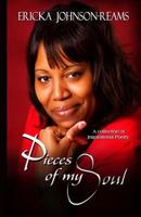 Pieces of my Soul 1475206925 Book Cover