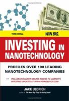 Investing in Nanotechnology: Think Small. Win Big 1593374089 Book Cover