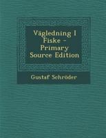 Vägledning I Fiske 1019177934 Book Cover