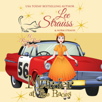 Murder at the Races: a 1950s cozy historical mystery 1774091593 Book Cover