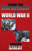 From the Great Depression to World War II 1563117770 Book Cover