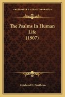 The Psalms In Human Life 1165163012 Book Cover