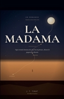 La Madama (Italian Edition) B0HC6NXN7L Book Cover