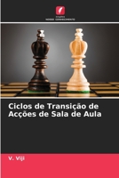 Ciclos de Transição de Acções de Sala de Aula 6205382075 Book Cover