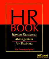 The HR Book: Human Resources Management for Business (Self-Counsel Business Series) 1551802414 Book Cover