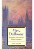Mrs Dalloway: Mapping Streams of Consciousness (Twayne's Masterworks Series # 67) 0805781455 Book Cover