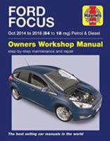Ford Focus petrol & diesel (Oct '14-'18) 64 to 18 1785214179 Book Cover