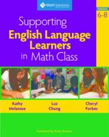 Supporting English Language Learners in Math Class, Grades 6-8 1935099183 Book Cover