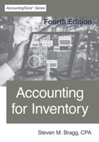 Accounting for Inventory: Fourth Edition 1642210714 Book Cover