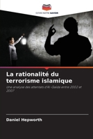 La rationalité du terrorisme islamique (French Edition) 6209950981 Book Cover
