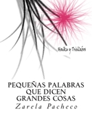 Pequeñas palabras que dicen grandes cosas (Traducido a Inglés): Haiku y Trisílabos 956353123X Book Cover