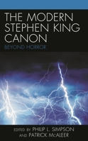 The Modern Stephen King Canon: Beyond Horror 1498572804 Book Cover