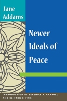 Newer Ideals of Peace 0252073452 Book Cover