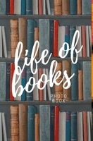 Life of Books 0464154421 Book Cover