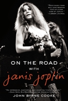 On the Road with Janis Joplin 0425274128 Book Cover