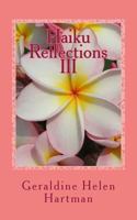 Haiku Reflections III: The Four Seasons 1544936141 Book Cover