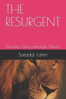 The Resurgent: Discover Glory amongst Gloom B08MVJYKSC Book Cover