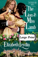 The Lion and Miss Lamb: A Forbidden Love Regency Romance Novella (The Trengrouse Ball) 1763524183 Book Cover