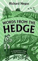 Words from the Hedge: A Hedgelayer's View of the Countryside 1789652030 Book Cover