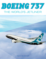 Boeing 737: The World's Jetliner 076435325X Book Cover