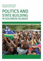 Rebuilding the State in Solomon Islands 0731538188 Book Cover