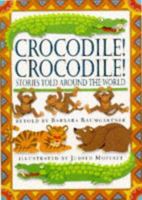 Crocodile! Crocodile! 0751370215 Book Cover