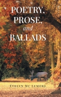 Poetry, Prose, and Ballads B0BW287S3N Book Cover