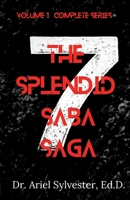 The Splendid Saba Saga: Samson and Sickle Cell: Volume 1 Book 3 1958240338 Book Cover